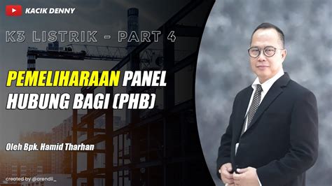 4 K3 Listrik Pemeliharaan Panel Hubung Bagi PHB YouTube