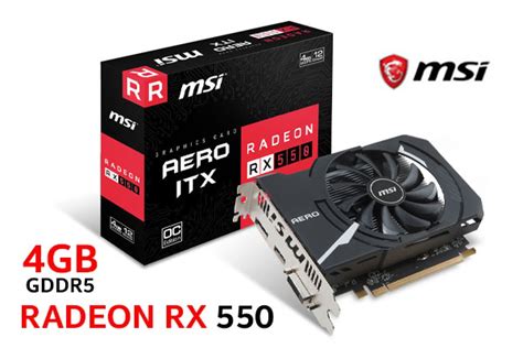 Specification Radeon Rx 550 4gt Lp Oc Msi Global The Leading Brand In High End Gaming