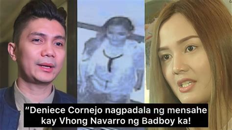 Deniece Cornejo Inamin Na Nagpadala Ng Mensahe Na Bad Boy Ka At Sweetie