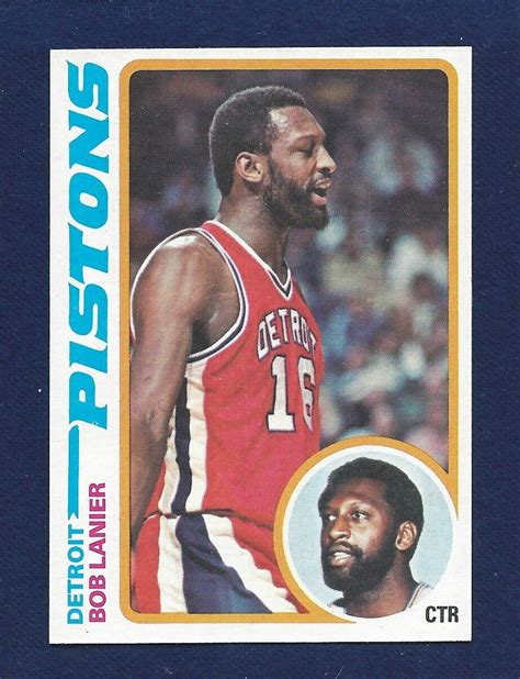 1978 TOPPS 125 BOB LANIER PISTONS HOF RAZOR SHARP FROM VENDING 99