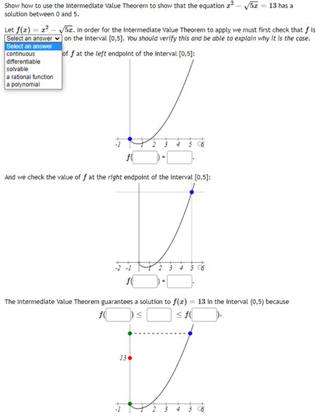 Solved Show How To Use The Intermediate Value Theorem To