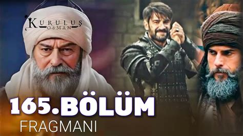 Kuruluş Osman 165 Bölüm Fragmanı Kurulus Osman Season 6 Episode 165 Trailer Turgut Alp