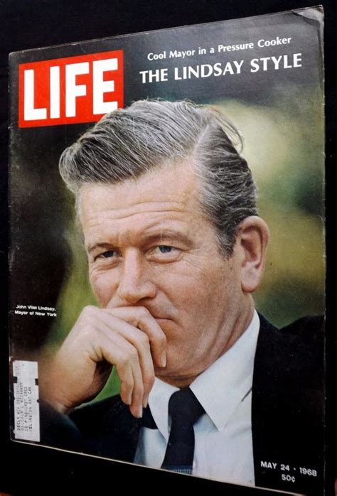 John Lindsay New York Mayor Youth Revolt Fashion 1968 May 24 Life Magazine Life Magazine