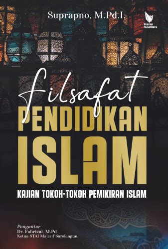 Buku Filsafat Pendidikan Islam Kajian Tokoh Tokoh Pemikiran Islam Henbuk