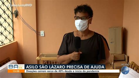 Asilo S O L Zaro Em Salvador Pede Ajuda Ap S Doa Es Ca Rem Cerca De