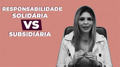 Responsabilidade Solidária vs Subsidiária Trabalhista na Prática