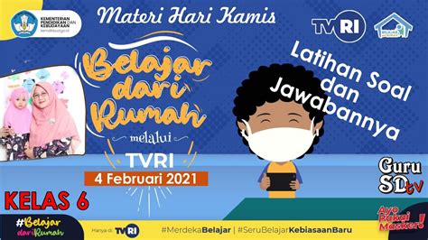 Materi Belajar Di Tvri Kelas Sd Kamis Februari Live Streaming