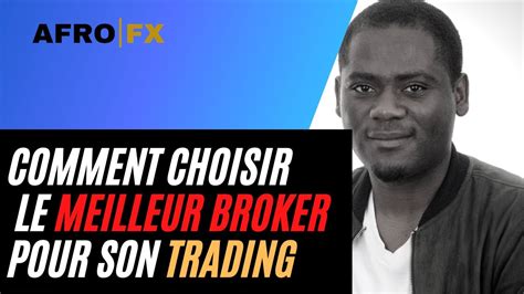 Forex Comment Choisir Un Bon Broker 2021 YouTube