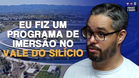 EMPRESÁRIO BRASILEIRO CONTA COMO FOI SUA IMERSÃO NO VALE DO SILÍCIO