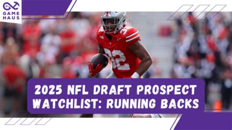 2025 Nfl Draft Prospect Watchlist Running Backs