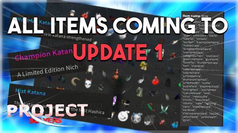 All Items Coming To Update 1 In Project Slayers Youtube