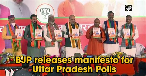 Bjp Releases Manifesto For Uttar Pradesh Assembly Polls