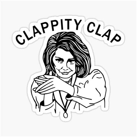 Nancy Pelosi Clappity Clap Sticker For Sale By Susannefurst Redbubble