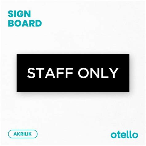 Jual Staff Only Sign Board Akrilik Print Papan Nama Ruangan Tanda Ruang