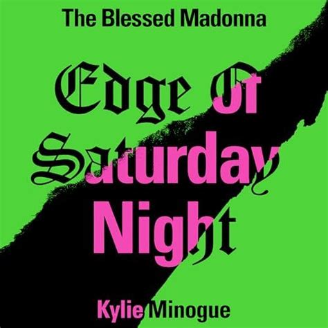 Amazon Music Unlimited The Blessed Madonna And Kylie Minogue 『edge Of