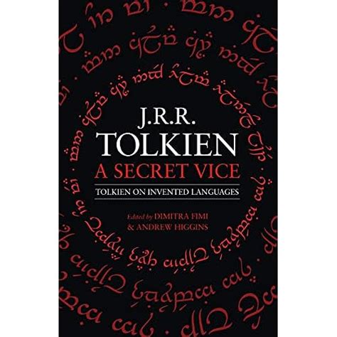 Snapklik.com : A Secret Vice: Tolkien On Invented Languages