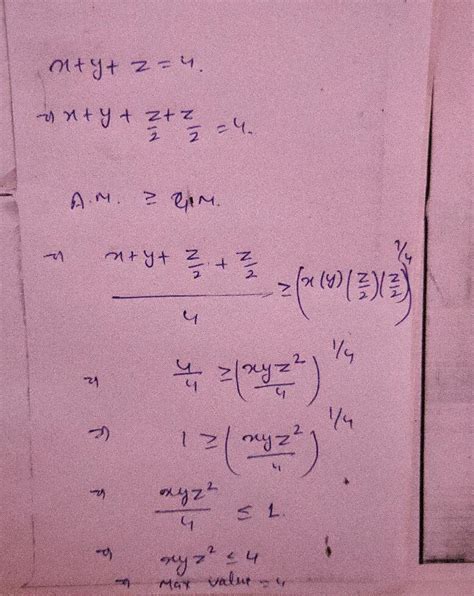 X Y Z In Mathbb{r} { } Such That X Y Z 4 Then Maximum Possible Value Of X Y Z {2} Is Begin