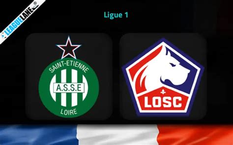 St Etienne Vs Lille Prediction Betting Tips And Match Preview