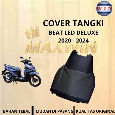 Jual Cover Tangki Honda Beat New Led Deluxe Tahun Motor 2020 2024 Merk Win Kualitas Original