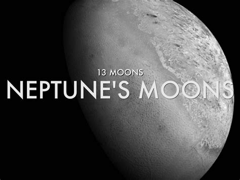 13 Moons Of Neptune