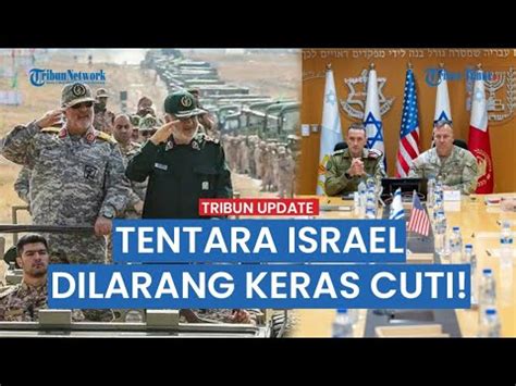 Was Was Diserang Iran Prajurit Hingga Jenderal Israel Dilarang Keras