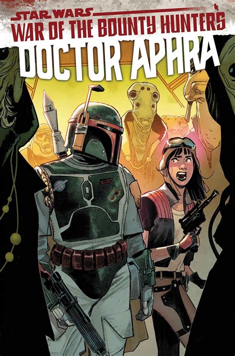 Star Wars Doctor Aphra Vol 3 War Of The Bounty Hunters Review