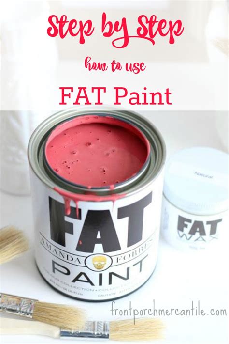 Easy Fat Paint Tutorial Front Porch Mercantile