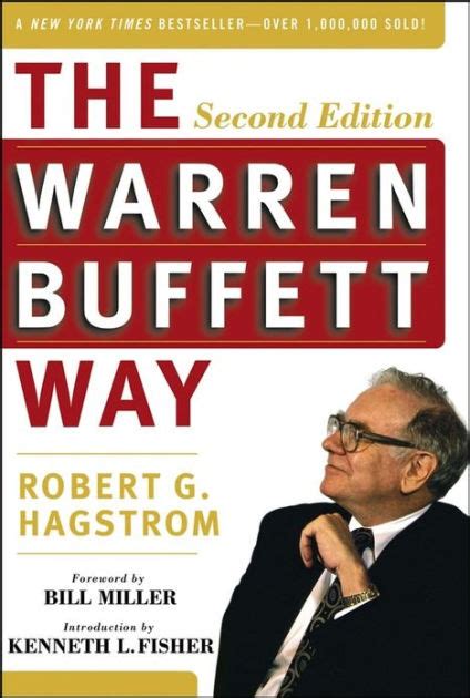 The Warren Buffett Way Edition 2 By Robert G Hagstrom Bill Miller