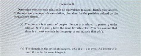 Solved Determine Whether Each Relation Is An Equivalence