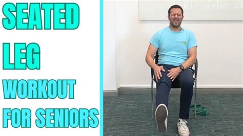 Seated LEG Workout For Seniors 10 Minutes YouTube