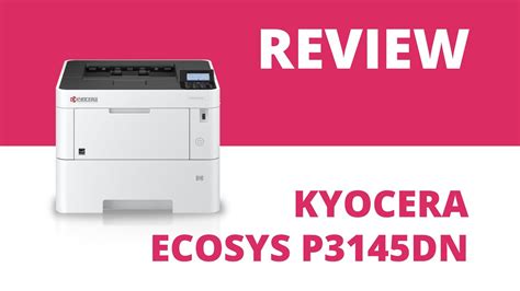 Kyocera ECOSYS P3145dn A4 Mono Laser Printer YouTube