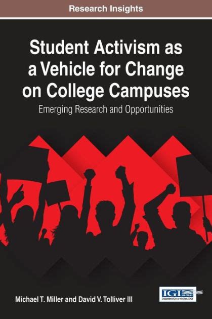 Student Activism As A Vehicle For Change On College Campuses Emerging