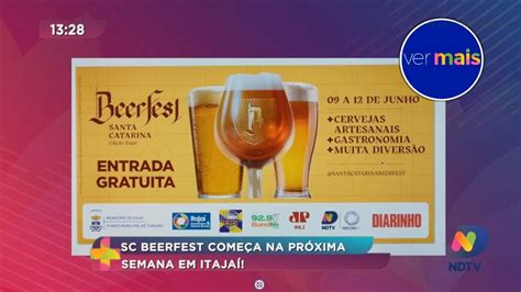 Sc Beerfest Come A Na Pr Xima Semana Em Itaja Youtube