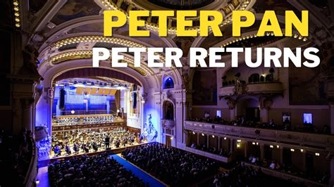 PETER PAN Peter Returns Prague Film Orchestra YouTube