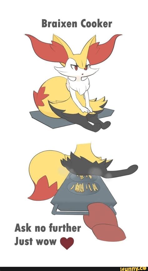 Braixen Memes Best Collection Of Funny Braixen Pictures On Ifunny