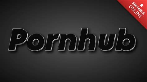 Pornhub Fonte D Preta Gerador De Efeitos De Texto