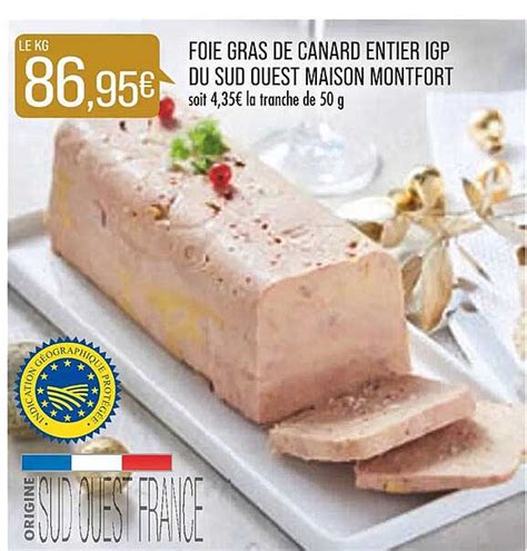 Promo Foie Gras De Canard Entier Igp Du Sud Ouest Maison Montfort Chez