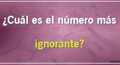 ¿qué Número Es Solo Un Verdadero Genio Responderá El Acertijo En 5 Segundos Vivesfutbol