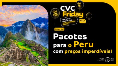 PACOTES PARA O PERU SUPER PREÇOS CVC AGENTES