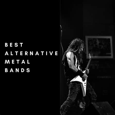 100 Best Alternative Metal Bands - Spinditty