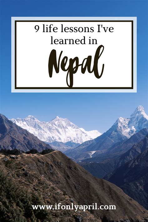 Nine Life Lessons Ive Learned In Nepal If Only April