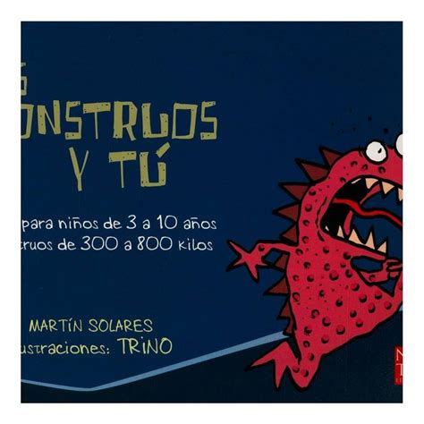 Los Monstruos Y Tu Manual Para Ni Os De A A Os Y Monstruos De