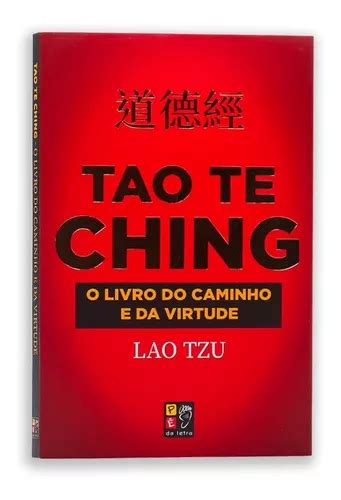 Tao Te Ching O Livro Do Caminho E Da Virtude Lao Tzu Mercadolivre