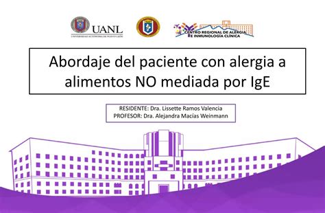 Abordaje Del Paciente Con Alergia Por Alimentos No Mediada Por IgE PPT