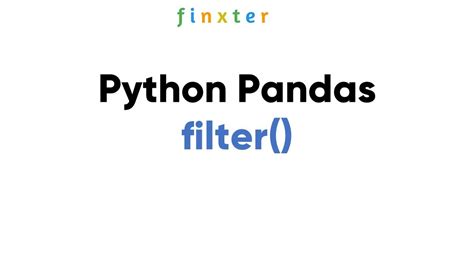 Python Pandas Filter A Simple Guide Youtube