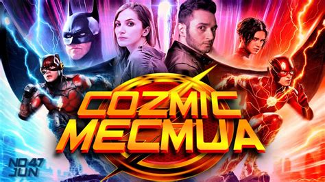 Cozmic Mecmua No The Flash Spoilerli Nceleme Youtube