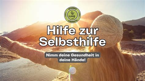 Hilfe Zur Selbsthilfe F R Deine Gesundheit Gesunder Lebensstil