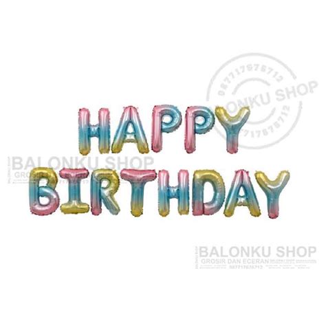 Jual Balon Foil Huruf Set Happy Birthday Gradasi Pelangi Polos Di