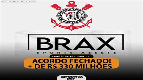 Corinthians Brax Timão assina novo contrato e consegue mais R 90