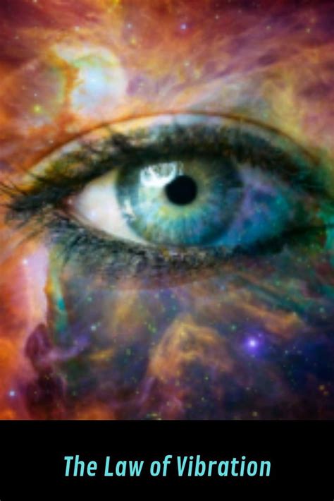 Manifestation And The Law Of Vibration States That We Attract What We